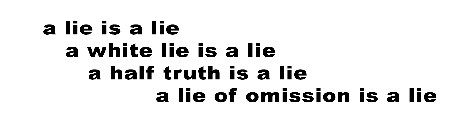 a lie is a lie